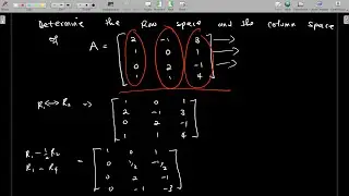 Row Space and Column Space of a Matrix | Linear Algebra
