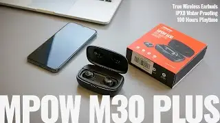 Mpow M30 Plus Under $50 True Wireless Earbuds Review