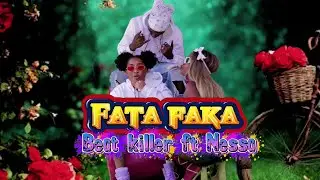 Nessa _ Fata Faka Feat Beat killer ( Official video)