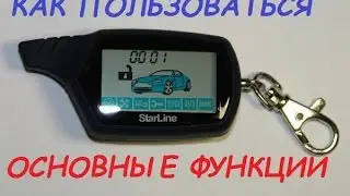 StarLine A91 Alarm System: REVIEW AND MAIN FUNCTIONS OF STARLINE AUTOSTART