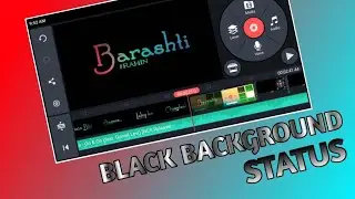 Kinemaster Editing Tutorial||Text Light Whatsapp Status Video