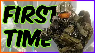 I Play Halo 4 For The First Time