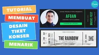TUTORIAL CARA MEMBUAT TIKET DI CANVA