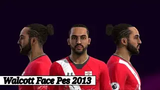Walcott face Pes 2013 | Look 2021