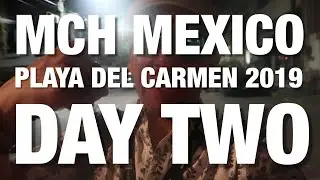 MCH 2019 Day 1 Vlog