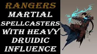 Wild Loners - Ranger Spell List Overview & Analysis: PART 2 | Dungeons & Dragons 5e