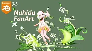 Blender 3.3 | Nahida from Genshin Impcat | ShionMgr