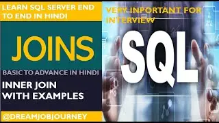 INNER JOIN | SQL JOIN Queries with Example| Complete SQL JOINS For Beginners | SQL Tutorial in Hindi