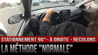 Parking at a 90-degree angle, reversing to the right – The “normal method”