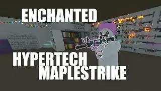 Enchanted Hypertech Maplestrike | Unturned Mythical Showcase