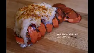 Easy Lobster Tails with Clarified Butter