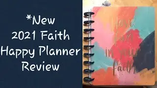 *New 2021 Faith Happy Planner Review