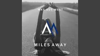 Way Out West