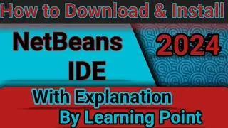 How to install NetBeans IDE 21 on Windows 10 (2024) Complete Installation and & Demo Java Code