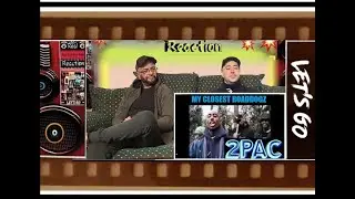 #266 REAL Hip-Hop-Rap REACTION - 2PAC - My Closest Roaddogz