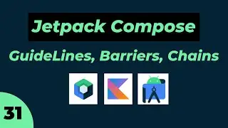 😍 #31 Guidelines , Barrier , Chains in Jetpack Compose in hindi 🥳  | Android | Kotlin 🤩 Bye Bye Xml