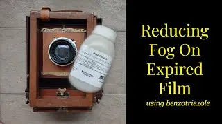 How to Reduce fog on Expired film using Benzotriazole