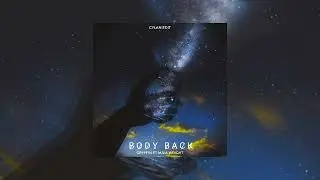Gryffin - Body Back ft. Maia Wright (CYLAN Edit)