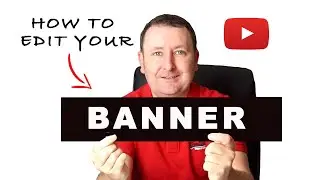 How to Edit your YouTube Banner - YouTube Tutorial
