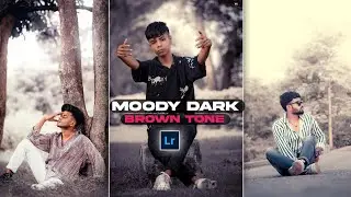 Moody Dark Brown Tone | Lightroom Free Preset | Jm Photograply