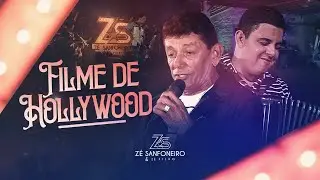 FILME DE HOLLYWOOD - Zé Sanfoneiro e Zé Filho (DVD Uma Dose e Dois Zé)