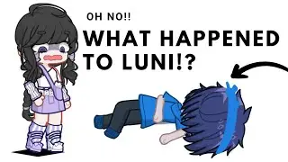 What happened to Luni!? 😭😖