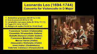 Leonardo Leo (1694-1744) - Concerto for Violoncello in D Major
