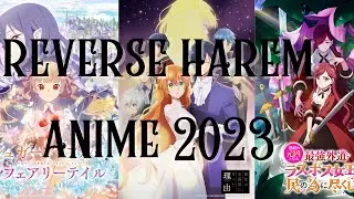 Reverse Harem Anime 2023