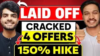 Laid Off then Cracked 4 Job Offers | 150% Salary Hike | Layoff Season Interview Experience 2023