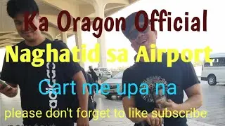 Naghatid sa Airport/cart me upa na