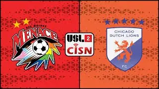 2023 USL League 2: Des Moines Menace vs Chicago Dutch Lions