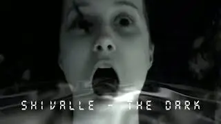 SHIVALLE - The DARK  ( Official Music Video )