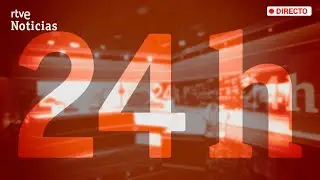 CANAL 24 HORAS: Toda la INFORMACIÓN NACIONAL e INTERNACIONAL | RTVE