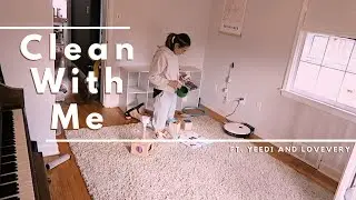 Clean with Me Vlog | ft. Yeedi and Lovevery