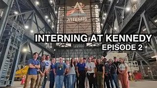 INTERNING AT KENNEDY: Meet Our KSC Interns, Episode 2