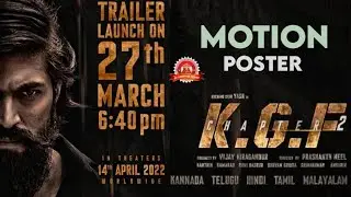 ರಣ ಬೇಟೆಗಾರ ಬಂದ 🔥 | KGF Trailer releasing on 27th March 2022 | Raghavendra Chitravani