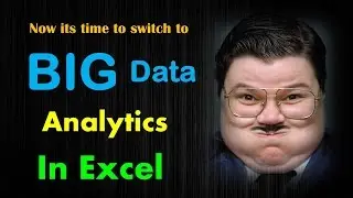 BIG Data Analytics in Excel | Video 1
