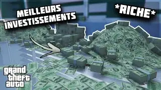 ✔MEILLEURS INVESTISSEMENTS POUR DEVENIR RICHE SUR GTA 5 ONLINE !
