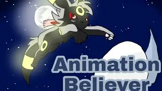 Umbreon Animation | Believer- Imagine Dragons