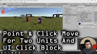 Unity Tutorial: Switch Units and Block Ray Cast on UI Clicks - Simple RTS [Creating Games! ~ A-3]