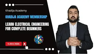 Khadija Academy Membership - Electrical Engineering Courses