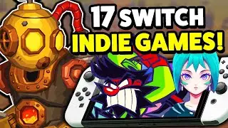 Indie World RECAP - 17 Exciting Nintendo Switch Games