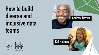 Creating Diverse and Inclusive Data Teams | Brighton Data Forum