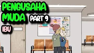 PENGUSAHA MUDA PART 9 - KOMEDI LUCU
