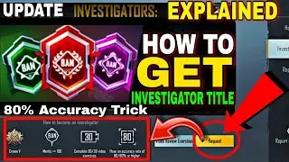 How To Get Investigator Title in Pubg Mobile Explain | Free Title
