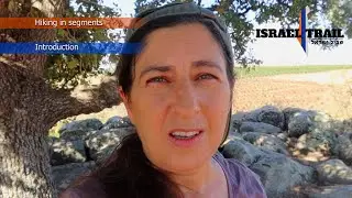 Israel National Trail - introduction