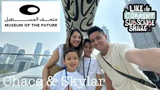 Museum of the future Dubai | with Chace and Skylar