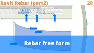 Revit - Rebar, Free form rebar(part 2) - example 20