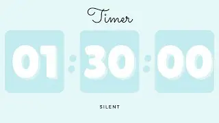 🩵 1 Hour 30 Minutes Silent Timer with Cute Ending Alarm | Pastel Aqua Timer