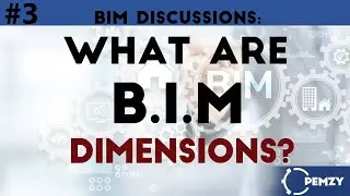 What are BIM Dimensions?
